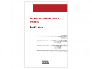 Llibre Els dies de Sheeran, Mayer i McLean, de Jordi F Vives