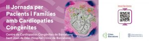 II jornada cardiopaties congenites Hospital Clinic Barcelona